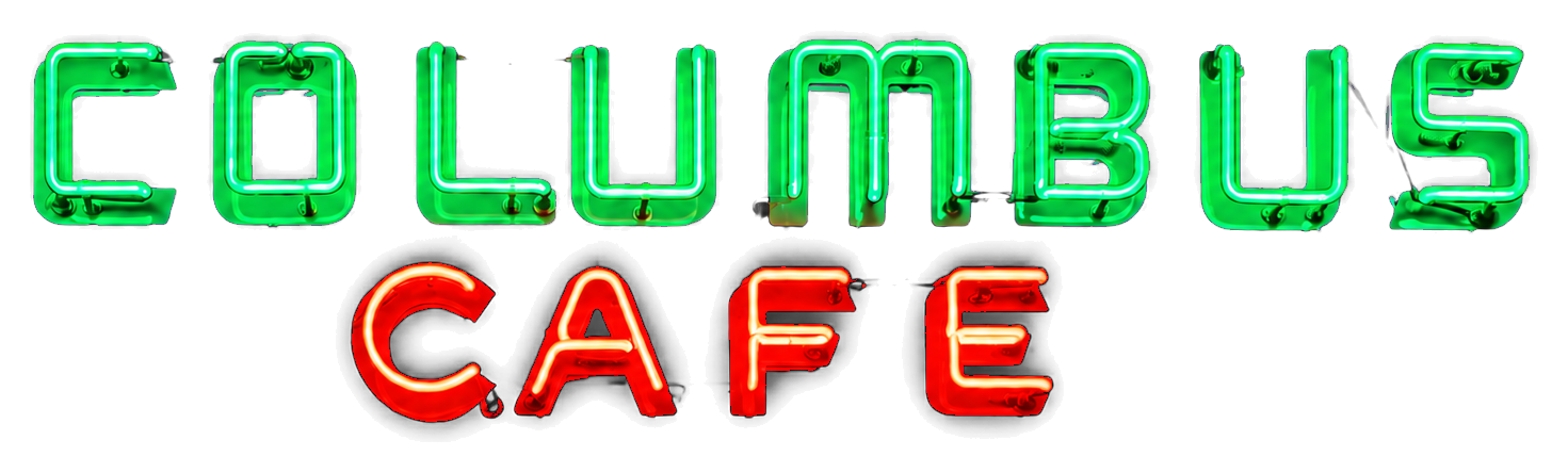 Columbus Cafe green and red neon sign
